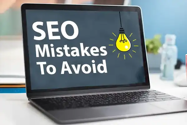 What Common Google SEO Mistakes Should I Avoid